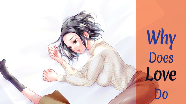 Kiss Kiss, Fall in Love! Reviewing Irodori Sakura’s “Why Does Love Do This To&nbsp;Me?”